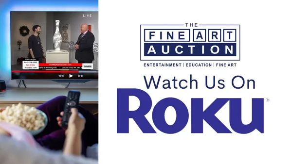 The Fine Art Auction is Now on Roku!