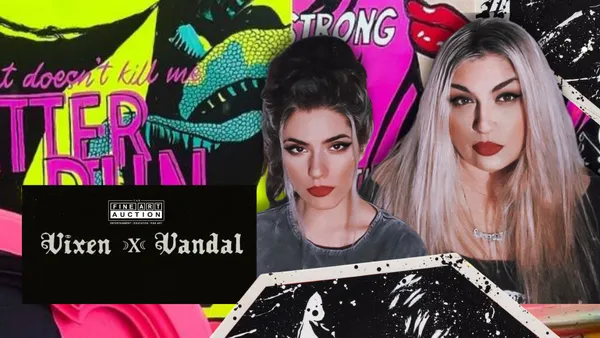 The Fine Art Auction welcomes VIXEN X VANDAL